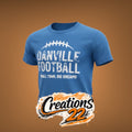 Danville Football: Small Town, Big Dreams